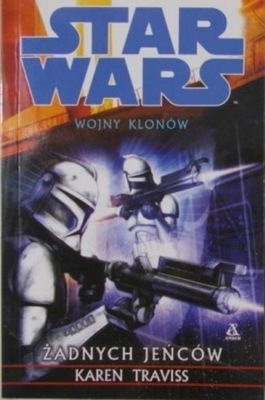 Stars Wars Wojny klonów Żadnych jeńców