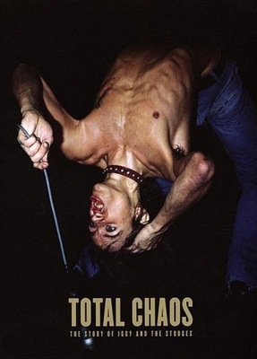 TOTAL CHAOS: The Story of the Stooges IGGY POP