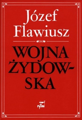 Wojna Żydowska Józef Flawiusz