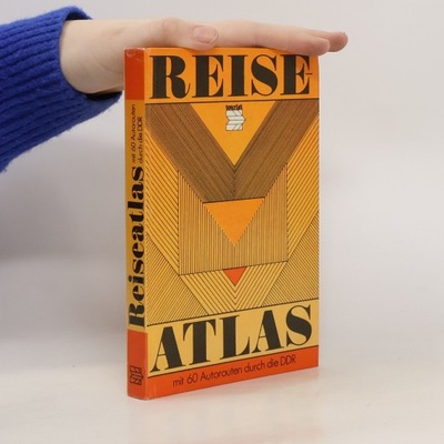Reise Atlas mit 60 Autorouten durch die DDR | kolektiv