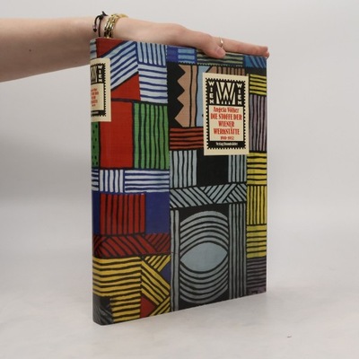Die Stoffe der Wiener Werkstätte 1910-1932 | Ruperta Pichler