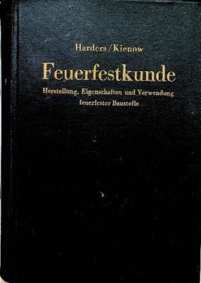 Friedrich Harders - Feuerfestkunde