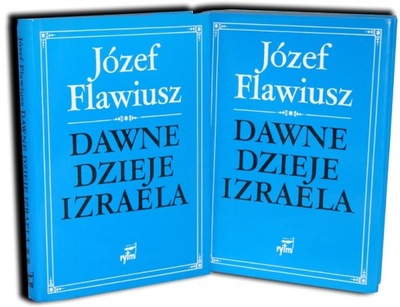 FLAWIUSZ - DAWNE DZIEJE IZRAELA Tom I-II [komplet]