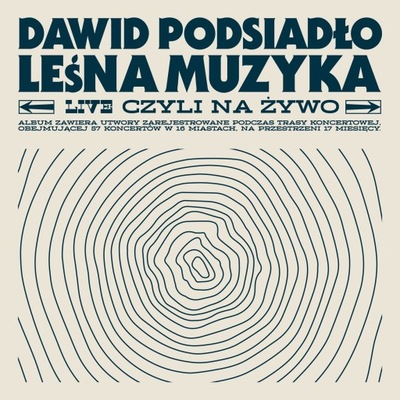 DAWID PODSIADŁO Leśna Muzyka LIVE CZYLI NA ŻYWO CD