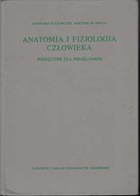 Anatomia i fizjologia człowieka I.Dzwonkowski