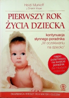 Pierwszy rok życia dziecka