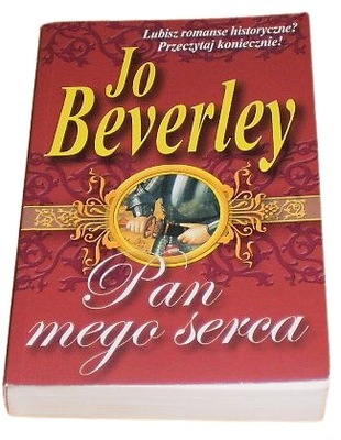 JO BEVERLEY - Pan mego serca