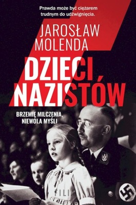 JAROSŁAW MOLENDA - DZIECI NAZISTÓW - nowa !!!