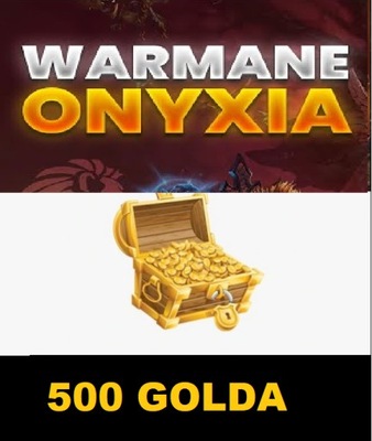 WOW WARMANE ONYXIA GOLD 500 SZTUK ZŁOTA GOLDA A/H PRYWATNY SERWER