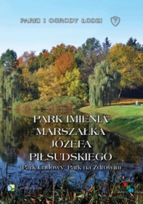 Park imienia Marszałka Józefa Piłsudskiego