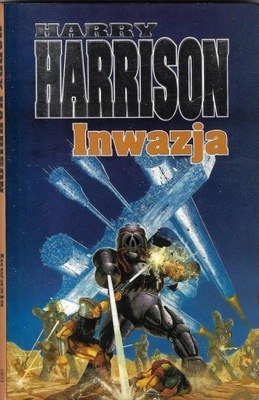 Inwazja --- Harry Harrison --- 1996