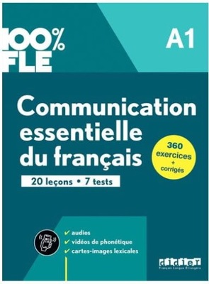 100% FLE Communication essentielle du francais A1