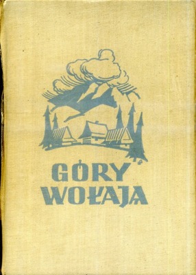 Zieliński Góry wołają (1939)