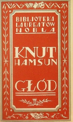 Knut Hamsun - Głód 1923 r.