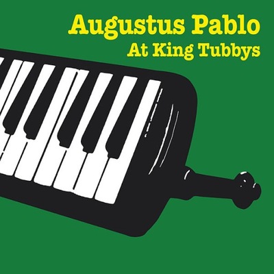 Augustus Pablo - Pablo Augustus At King Tubbys *CD