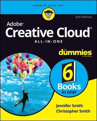 Adobe Creative Cloud All-in-One For Dummies (2021)