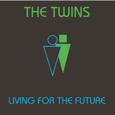 The Twins - Living For The Future 2018 ALBUM CD