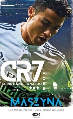 CR7 Cristiano Ronaldo Maszyna