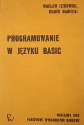 Programowanie w języku BASIC Wacław Iszkowski