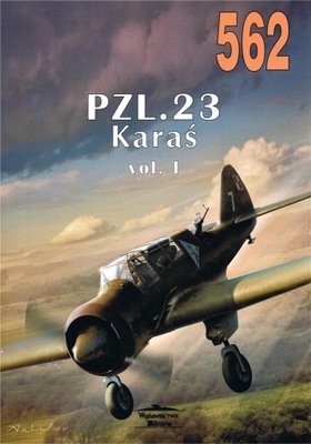 PZL.23 Karaś. Vol. 1. Tom 547 - Janusz Ledwoch