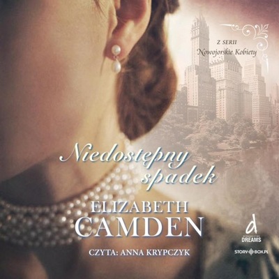 NOWOJORSKIE KOBIETY T. 1 AUDIOBOOK ELIZABETH CAMDEN