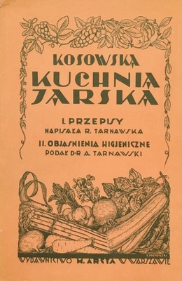 Kosowska Kuchnia Jarska. R. Tarnawska