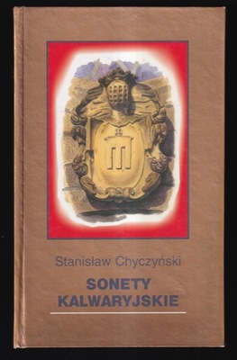 SONETY KALWARYJSKIE Stanisław Chyczyński