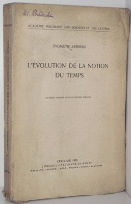 L'EVOLUTION DE LA NOTION DU TEMPS Z. Zawirski 1936