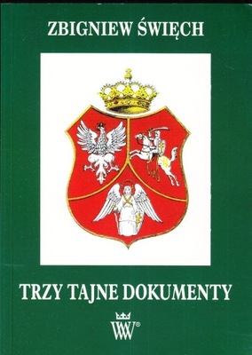 Trzy Tajne Dokumenty plus autograf autora