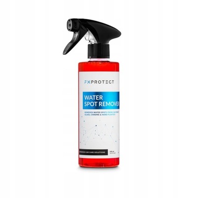 FX PROTECT Water Spot Remover -Środek Do Usuwania Osadów Mineralne 0,5L
