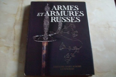 ARMES ET ARMURES RUSSES BROŃ