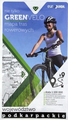 Green Velo.Województwo podkarpackie 1:100 000