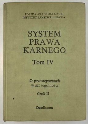 System prawa karnego tom IV część II