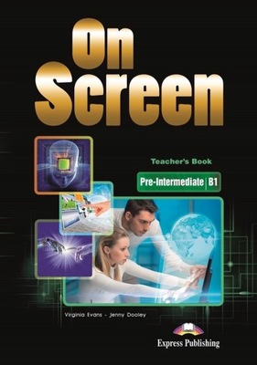 ON SCREEN Pre-Intermediate B1 Teacher's Book//