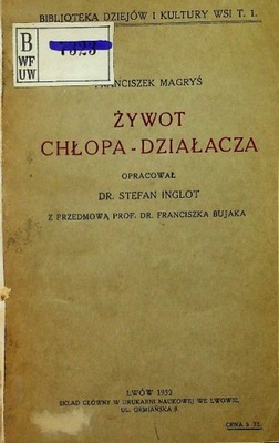 Żywot chłopa - działcza 1932 r