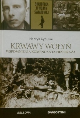 Biblioteka II wojny światowej Krwawy Wołyń