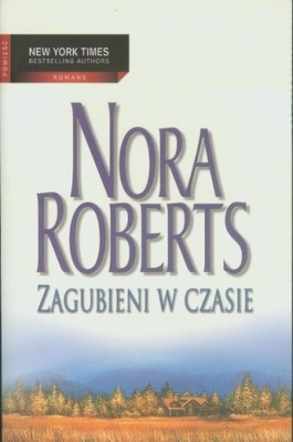 Nora Roberts - Zagubieni w czasie