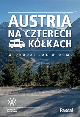 Austria na czterech kółkach Pascal przewodnik