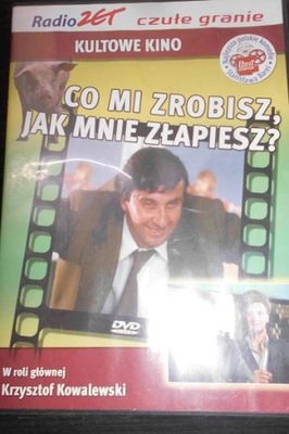 co mi zrobisz jak mnie złapiesz