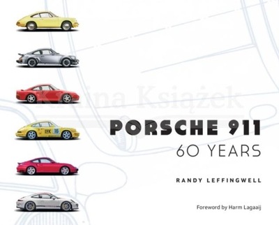 Porsche 911 60 Years Randy Leffingwell