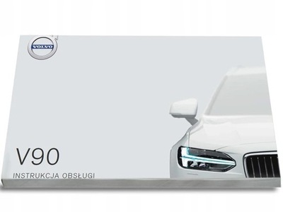 Volvo V90 od 2016 Instrukcja Obsługi