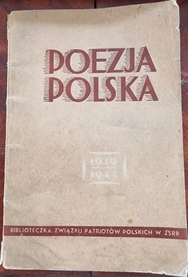 Poezja polska 1939-1944 wyd. Moskwa 1944