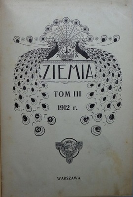 Ziemia - tygodnik krajoznawczy ilustrowany 1912r