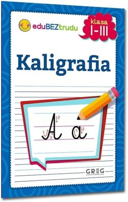 KALIGRAFIA SP 1-3, MARIA ZAGNIŃSKA