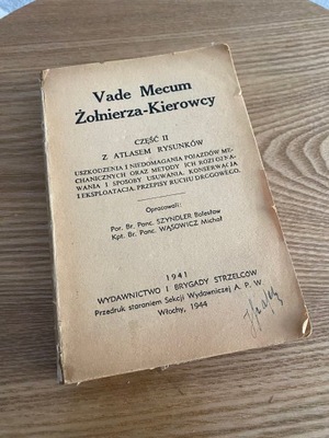 VADE MECUM ŻOŁNIERZA KIEROWCY 1941 1 BRYGADA STRZE