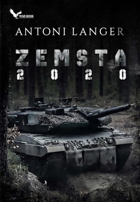 ZEMSTA 2020 Antoni Langer War Book