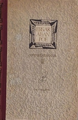 Edgar Allan Poe - Opowiadania tom II