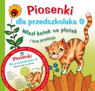 Piosenki dla dzieci przedszkolaka Wlazł kotek inne