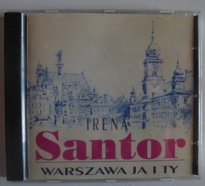 CD Irena Santor Warszawa ja i ty