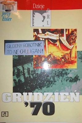 Grudzien '70 - Jerzy Eisler